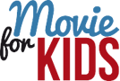 Movie for Kids
